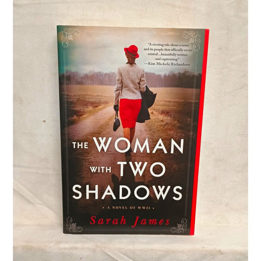 Sarah James The Woman with Two Shadows WWII Historical Fiction 2022 Paperback